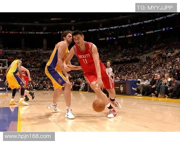 姚明与马布里巅峰对决回顾两位篮球巨星的传奇故事与影响力