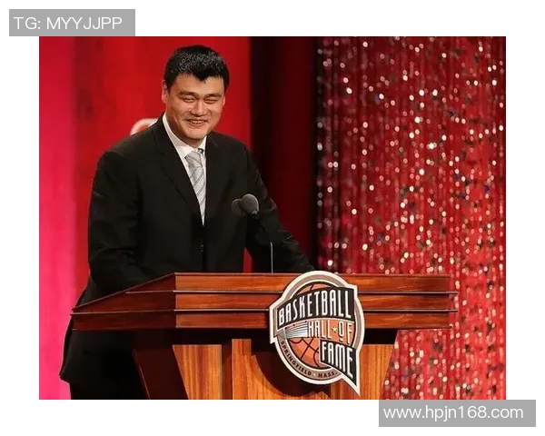 姚明在篮球界的影响力与受欢迎程度不断攀升的原因分析